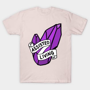 amethyst assisted living T-Shirt